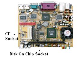 You can insert a Type II compactflash card directly on to the motherboard